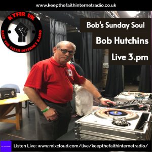Bob’s Sunday Soul