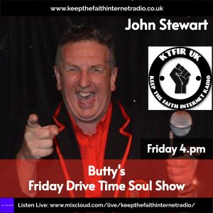 Butty’s Friday Drive Time Soul